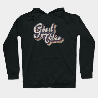 Good vibes Hoodie